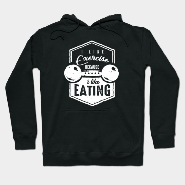 Exercising Workout Gym Weights I Like Exercise Because I Like Eating Dumbbell Gift